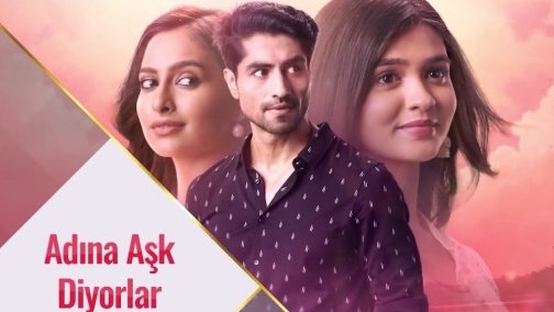 Adına Aşk Diyorlar