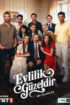 Evlilik Güzeldir