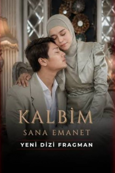Kalbim Sana Emanet